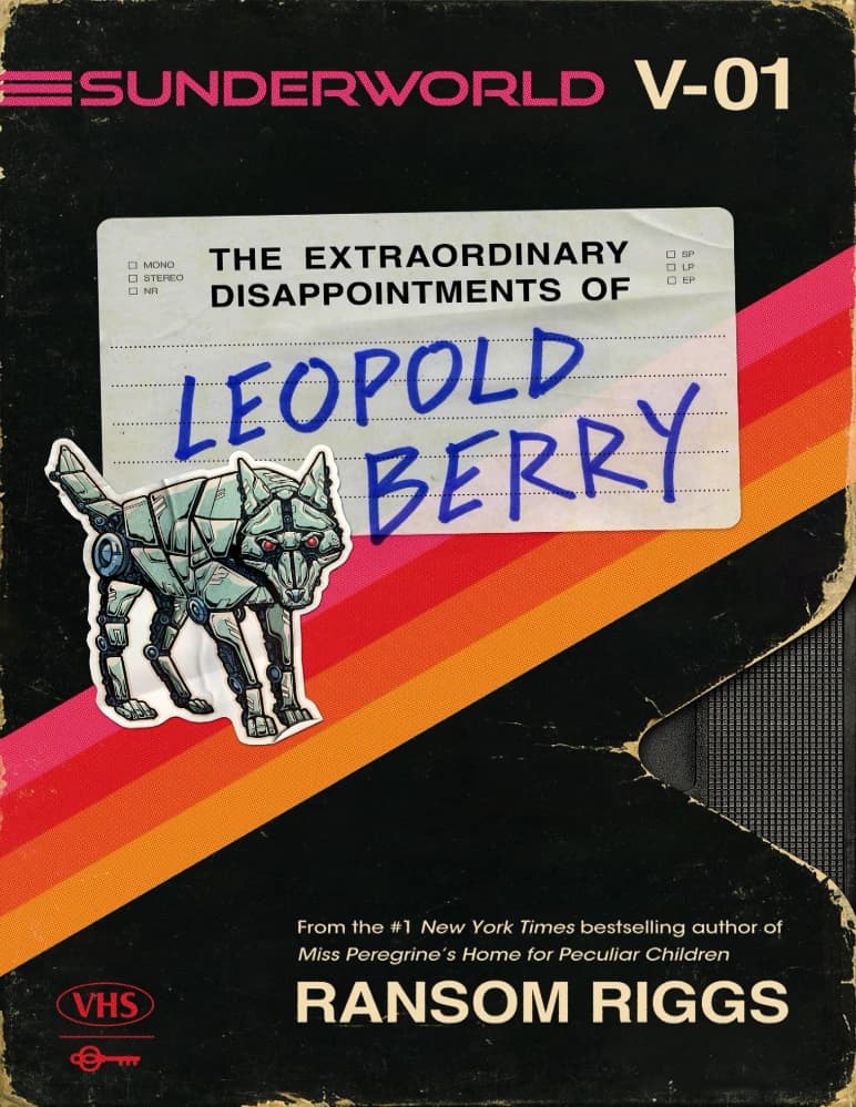 کتاب ناامیدی های خارق العاده لئوپولد بری (The Extraordinary Disappointments of Leopold Berry) نسخه انگلیسی PDF | رانسوم ریگز