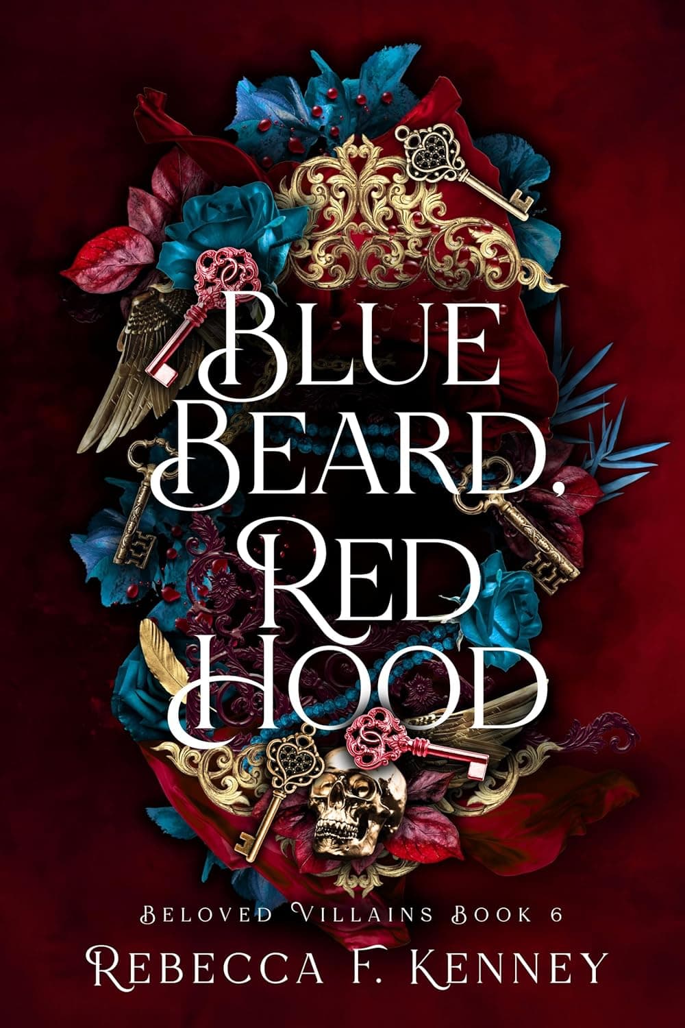 Blue Beard Red Hood (Beloved Villains Book 6) ریش آبی، کلاه‌قرمز (متن کامل بدون حذفیات)