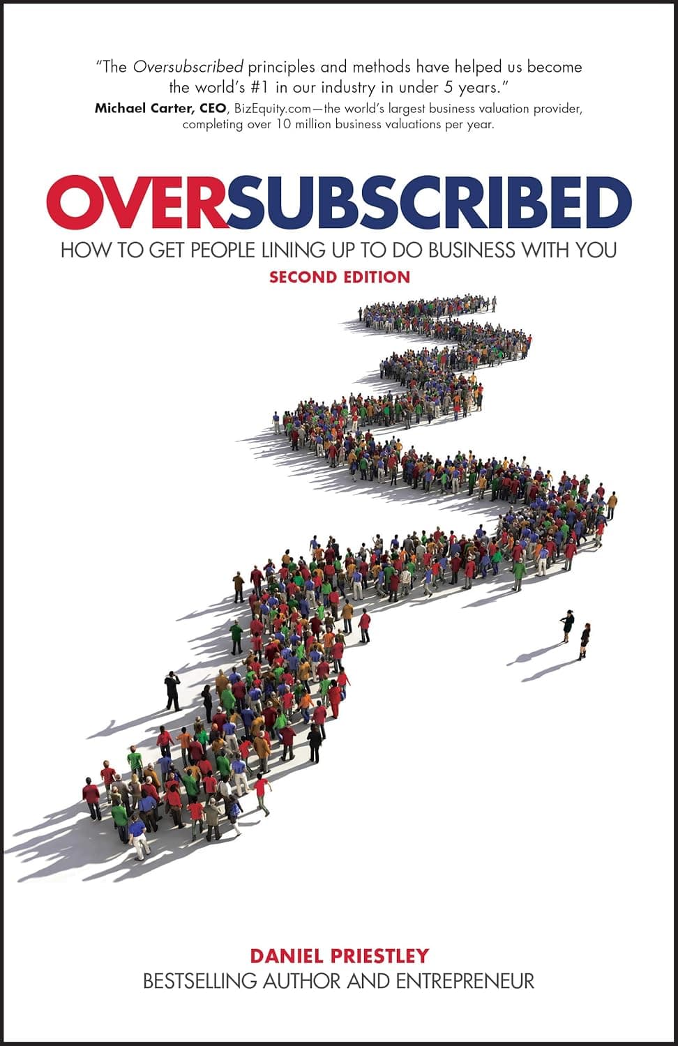 Oversubscribed: How To Get People Lining Up To Do Business With You کتاب رسیدن به فروش بیش از حد (زبان اصلی متن کامل بدون حدفیات)