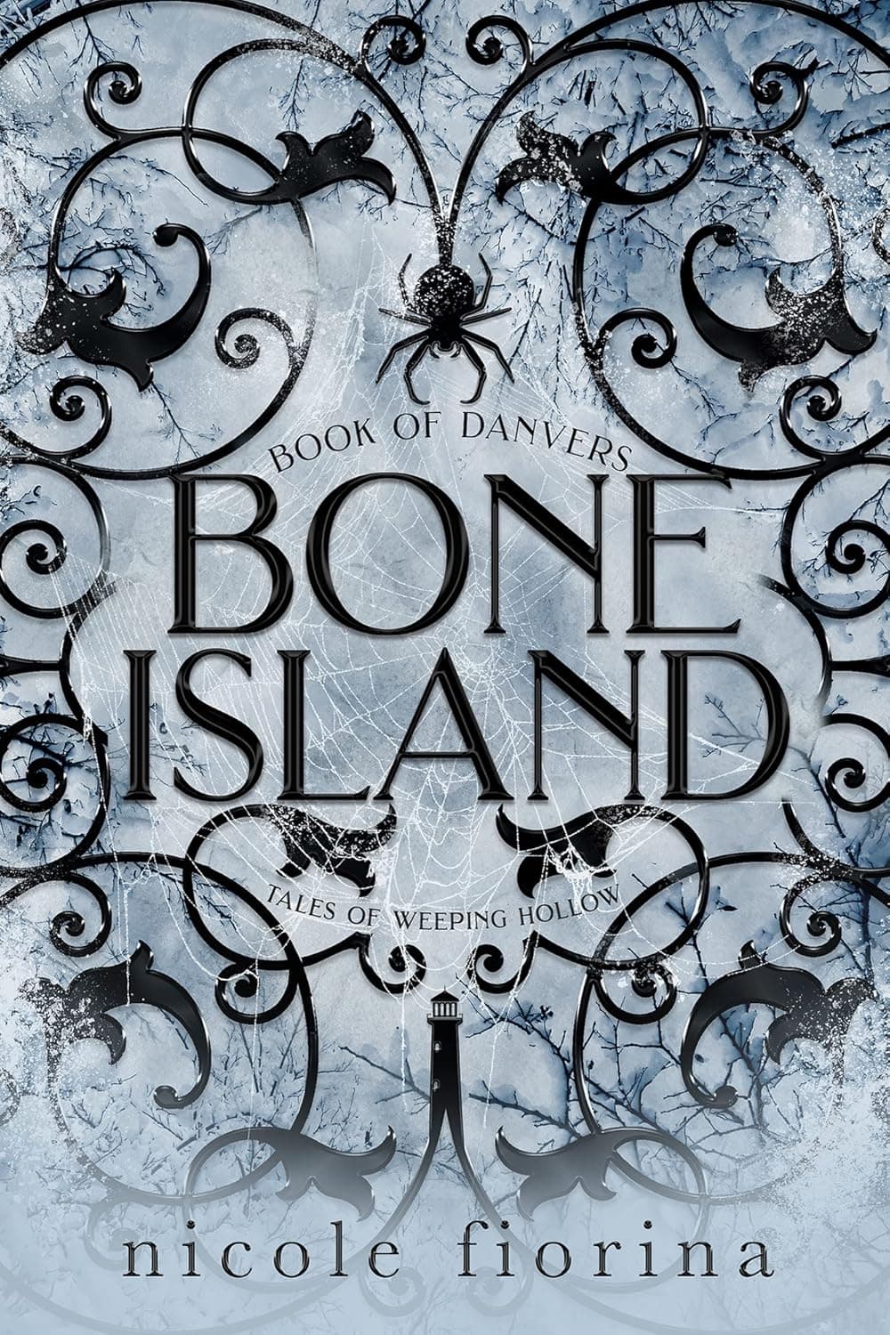 Bone Island (Tales of Weeping Hollow Book 2) جزیره استخوان (متن کامل بدون حذفیات)