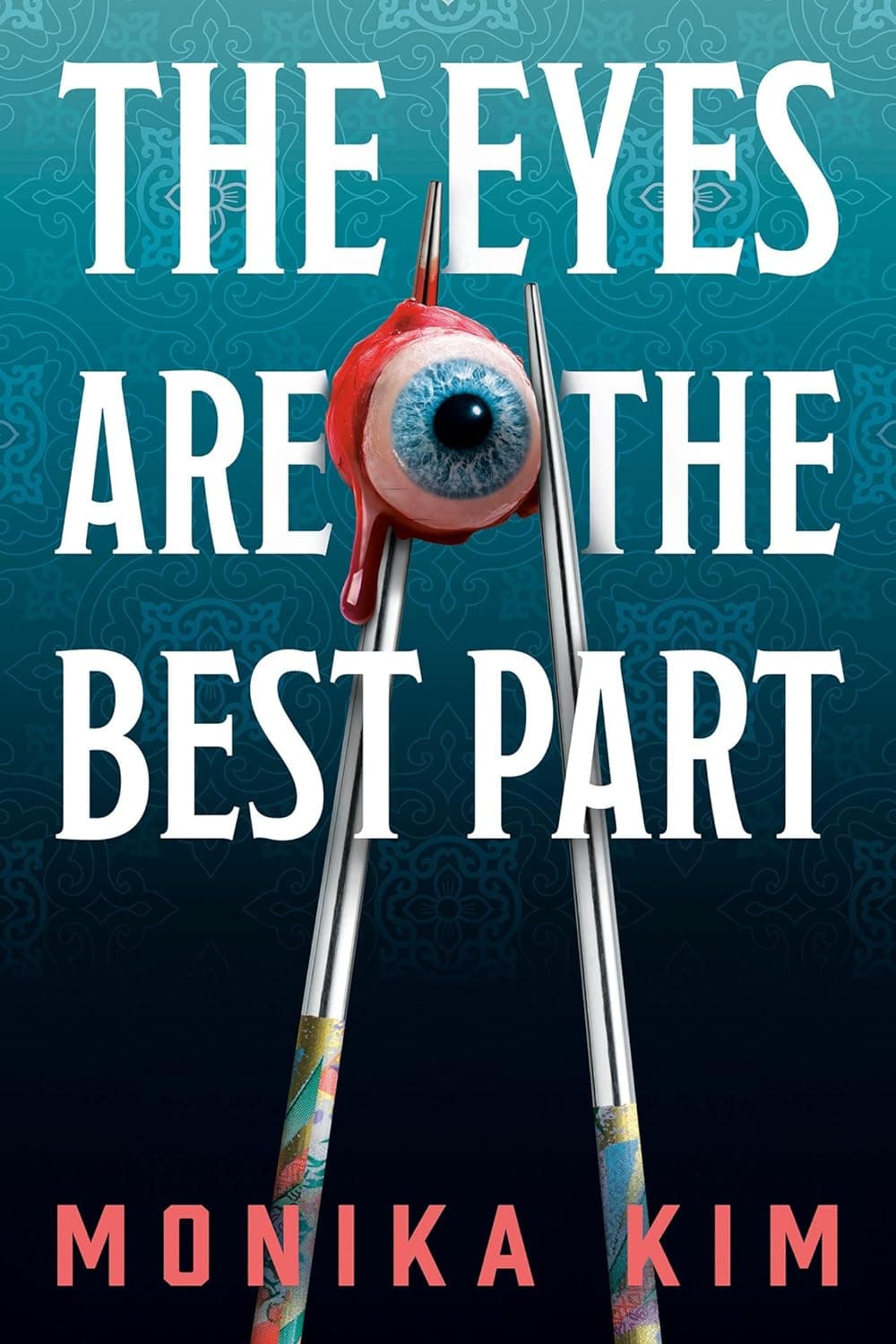 The Eyes Are the Best Part چشمان بهترین بخش هستند (متن کامل بدون حذفیات)