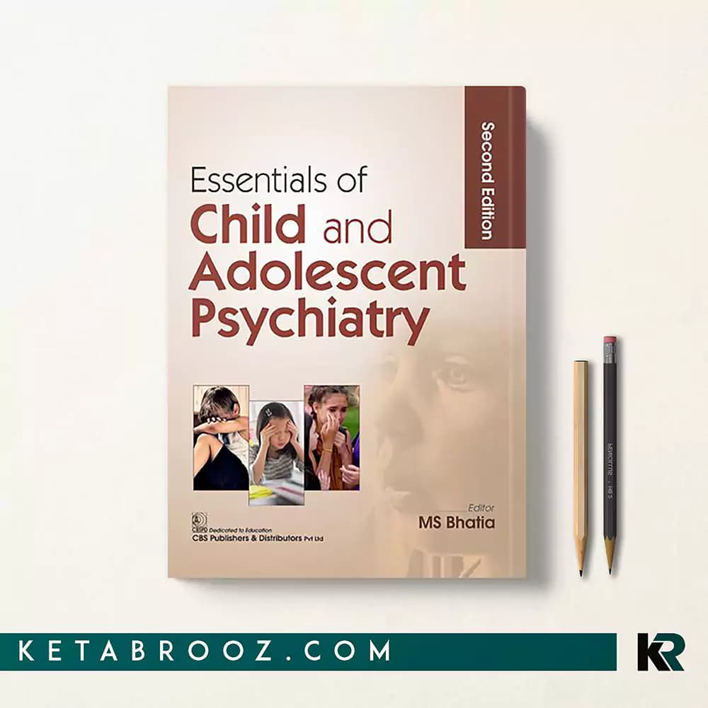 کتاب Essentials of Child and Adolescent Psychiatry