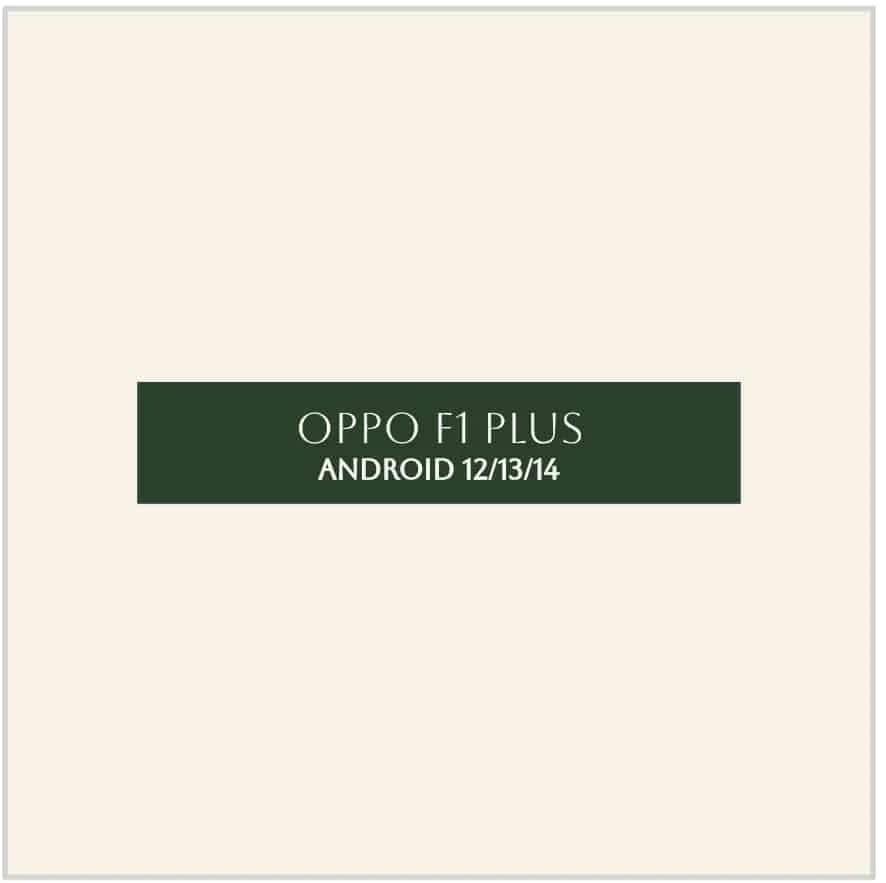فایل حل مشکل خاموشی Oppo F1 PLUS بعد از آپدیت