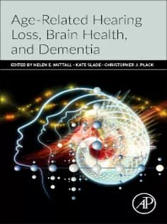دانلود کتاب Age-Related Hearing Loss, Brain Health, and Dementia