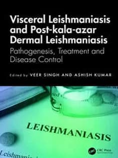 دانلود کتاب Visceral Leishmaniasis and Post-kala-azar Dermal Leishmaniasis