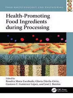 دانلود کتاب Health-Promoting Food Ingredients During Processing