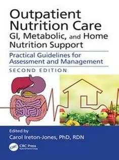 دانلود کتاب Outpatient Nutrition Care: GI, Metabolic and Home Nutrition Support