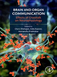دانلود کتاب Brain and Organ Communication Effects of Crosstalk on Neurophysiology