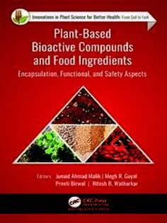 دانلود کتاب Plant-Based Bioactive Compounds and Food Ingredients