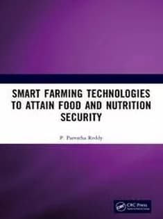 دانلود کتاب Smart Farming Technologies to Attain Food and Nutrition Security