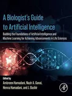 دانلود کتاب A Biologist’s Guide to Artificial Intelligence