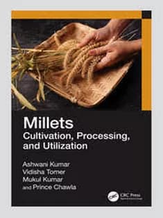 دانلود کتاب Millets Cultivation, Processing, and Utilization