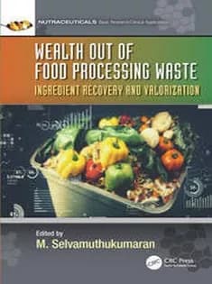 دانلود کتاب Wealth Out of Food Processing Waste
