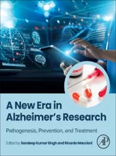 دانلود کتاب A New Era in Alzheimer’s Research Pathogenesis, Prevention, and Treatment
