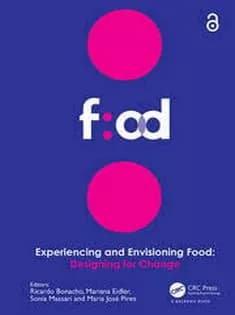 دانلود کتاب Experiencing and Envisioning Food