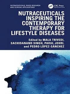 دانلود کتاب Nutraceuticals Inspiring the Contemporary Therapy for Lifestyle Diseases