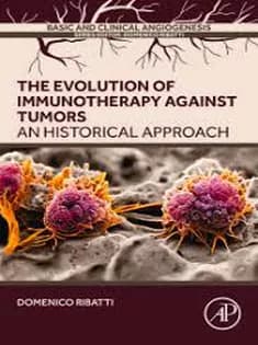 دانلود کتاب The Evolution of Immunotherapy Against Tumors 1St Edition