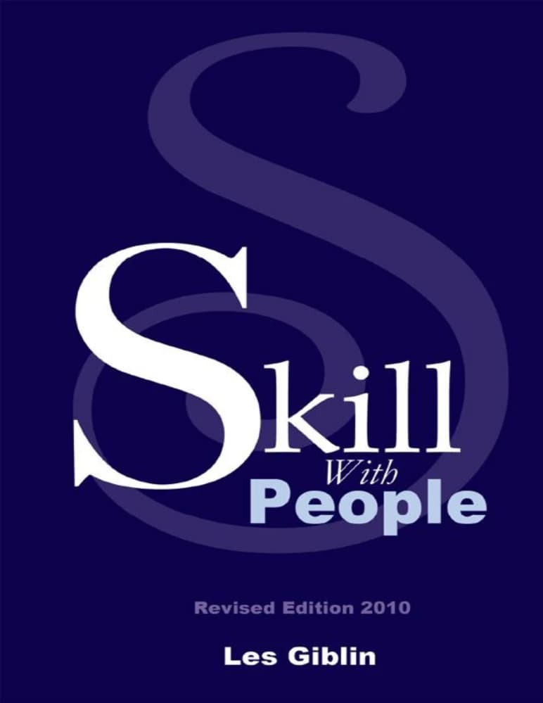 کتاب Skill with People (مهارت در ارتباط با مردم) نسخه انگلیسی PDF | لس گیبلین — تصویر ۲