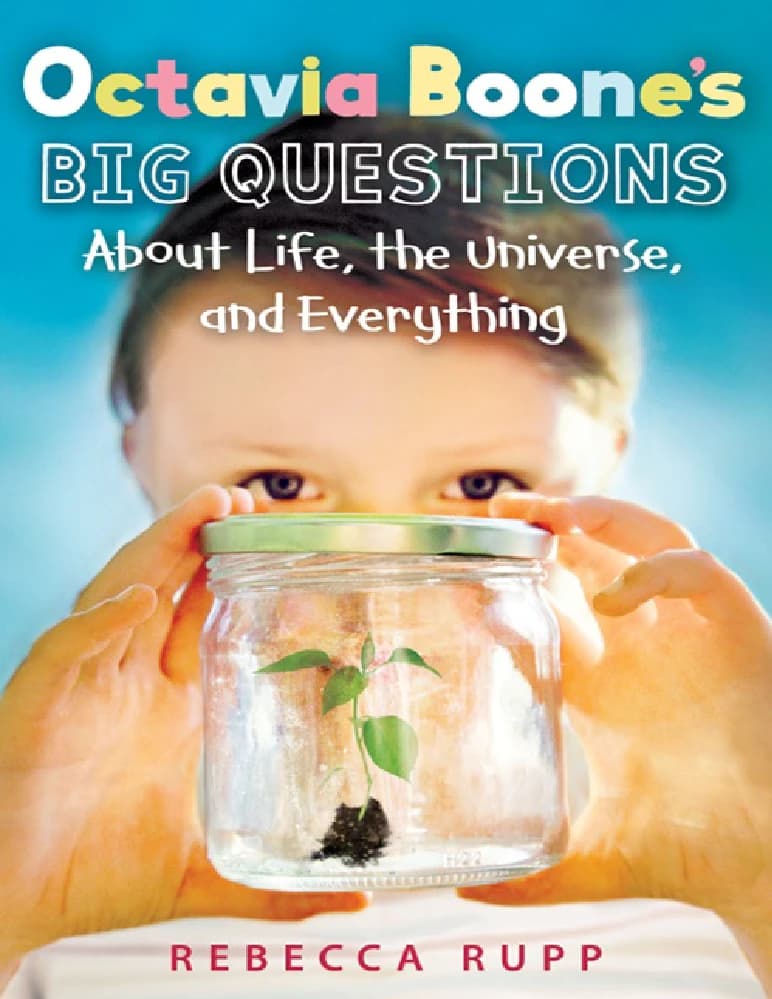 کتاب Octavia Boone’s Big Questions (پرسش‌های بزرگ اکتاویا بون) نسخه انگلیسی PDF | ربکا راپ