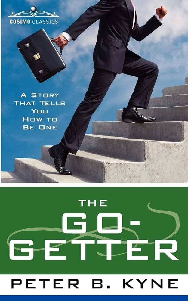 کتاب The Go-Getter (پیشرو) نسخه انگلیسی PDF | پیتر بی. کاین