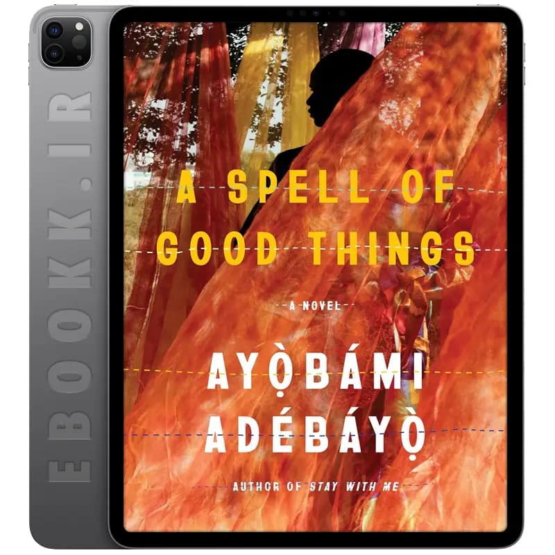 دانلود کتاب A Spell of Good Things 2023