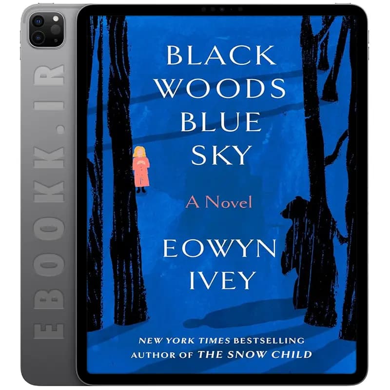 دانلود کتاب Black Woods Blue Sky 2025