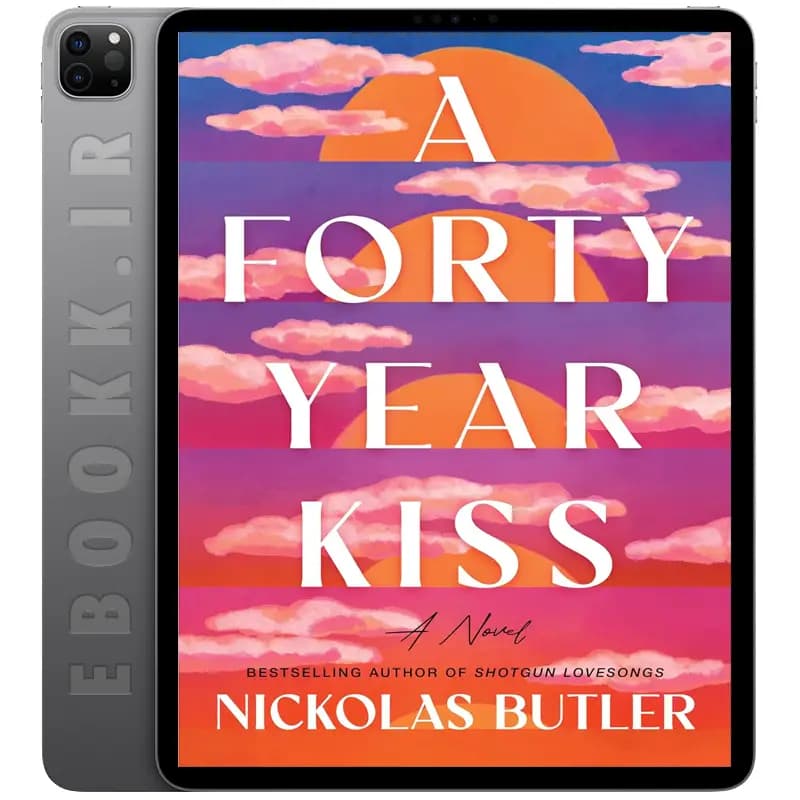 دانلود کتاب A Forty Year Kiss 2025