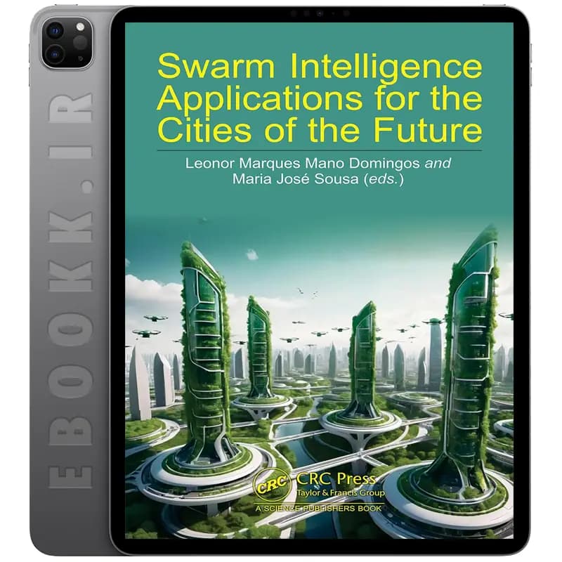 دانلود کتاب Swarm Intelligence Applications for the Cities of the Future 2025