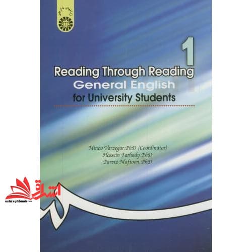 کتاب Reading Through Reading General English for University Students انگلیسی عمومی کد ۱۴