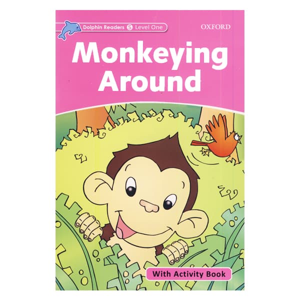 Monkeying Around_Dolphin Readers Level Starter