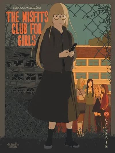 دانلود کمیک The Misfits Club for Girls #2 – Celeste (2022)