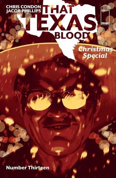 دانلود کمیک That Texas Blood #13 (2021)