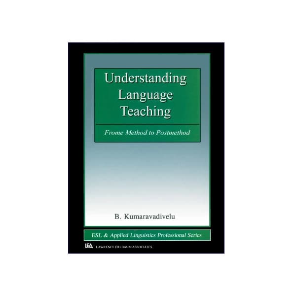 Understanding Language Teaching: From Method to Post-Method — تصویر ۲
