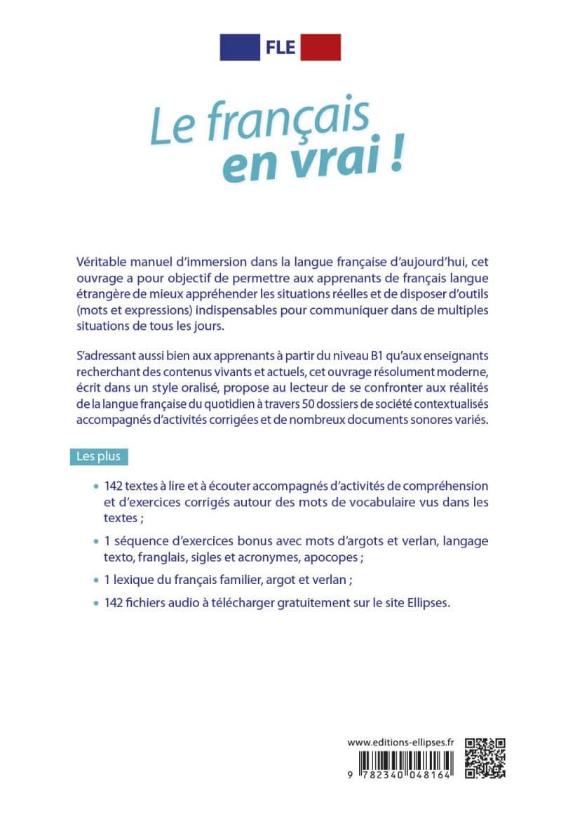 کتاب فرانسه Le français en vrai ! Pour communiquer au quotidien [B1-C1] FLE — تصویر ۲