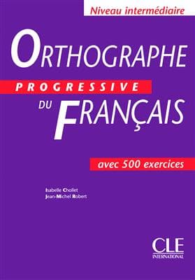 کتاب فرانسه Orthographe progressive du français – Intermediaire — تصویر ۲