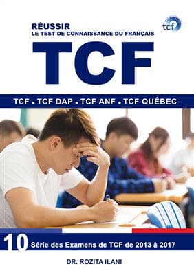 کتاب فرانسه RÉUSSIR LE TEST DE CONNAISSANCE DU FRANÇAIS (TCF)