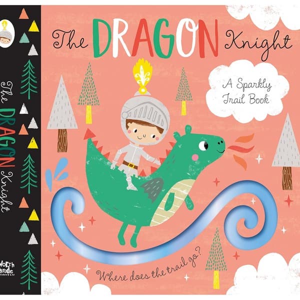 the dragon knight – sparkly trail book