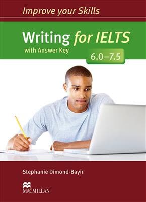 کتاب انگليسی Improve Your Skills – Writing for IELTS 60 – 75 writing