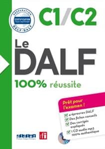 کتاب Le DALF – 100% reussite – C1 – C2