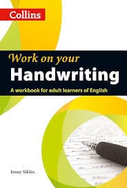 Work on Your Handwriting A Workbook for Adult Learners of English