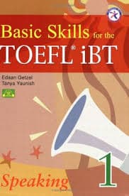 Basic Skills for the TOEFL iBT 1 Speaking Book