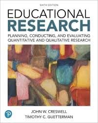 Educational Research : Planning, Conducting, and Evaluating Quantitative and Qualitative Research (6th)