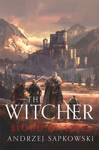 Blood of Elves : The Witcher Book 3