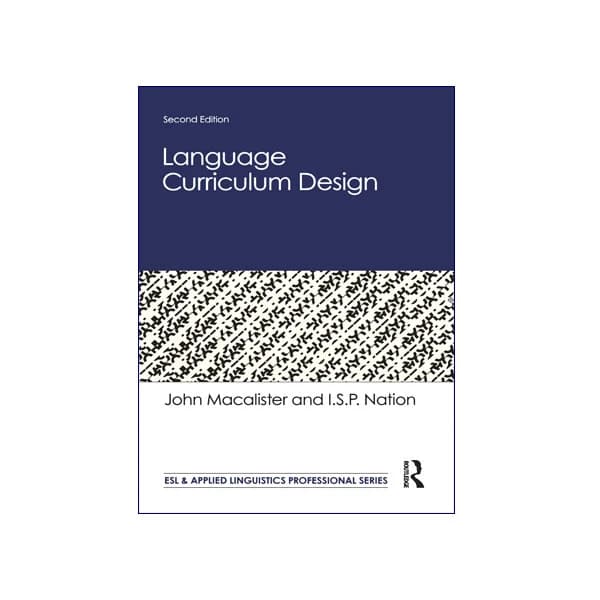 Language Curriculum Design 2nd Edition