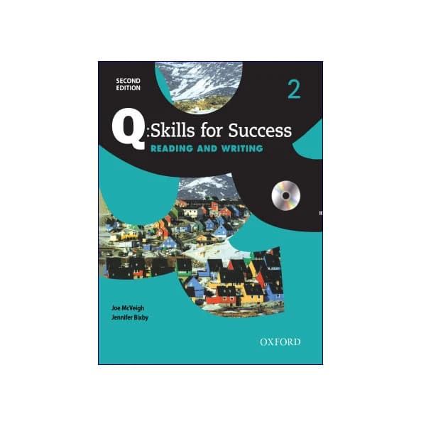 Q Skills for Success Reading and Writing 2 2nd Edition