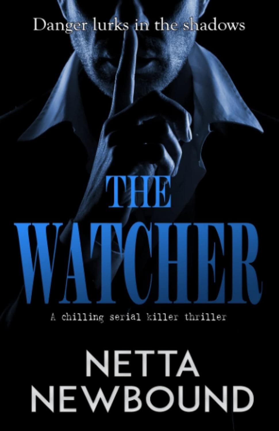 کتاب The Watcher: A terrifying psychological thriller