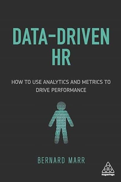 کتاب Data-Driven HR: How to Use Analytics and Metrics to Drive Performance 1st Edition