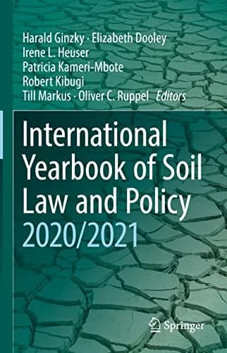 و دانلود نسخه کامل کتاب زبان اصلی International Yearbook of Soil Law and Policy 2020/2021 Kindle Edition PDF | دانلود کتاب خارجی