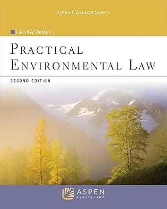 و دانلود نسخه کامل کتاب زبان اصلی Practical Environmental Law (Aspen College Series) PDF | دانلود کتاب خارجی