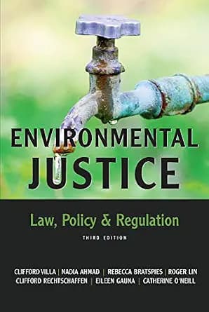و دانلود نسخه کامل کتاب زبان اصلی Environmental Justice: Law, Policy & Regulation, Third Edition PDF | دانلود کتاب خارجی